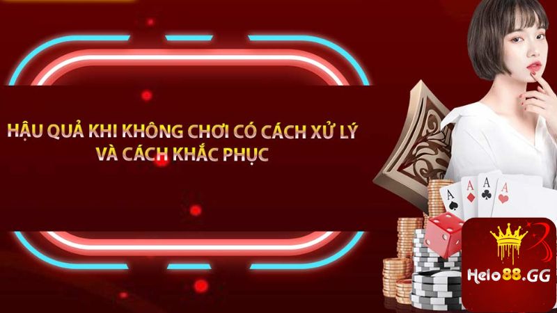 Hậu quả khó lường của việc chơi không có trách nhiệm