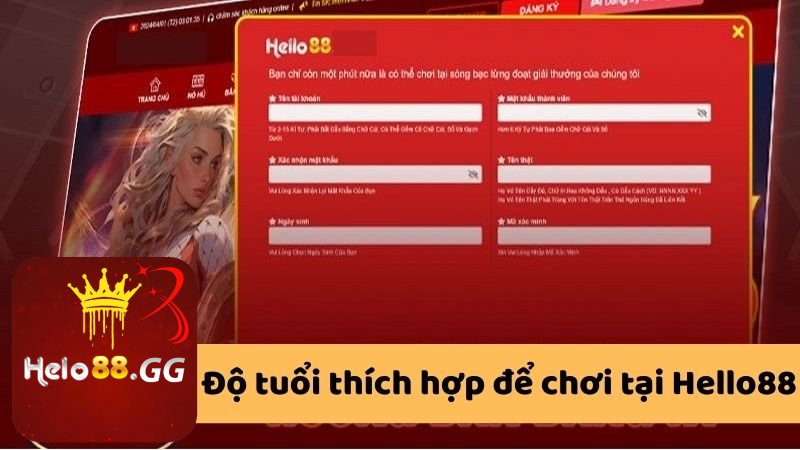 Độ tuổi thích hợp để chơi tại Hello88