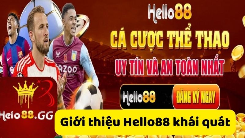 Giới thiệu Hello88 khái quát