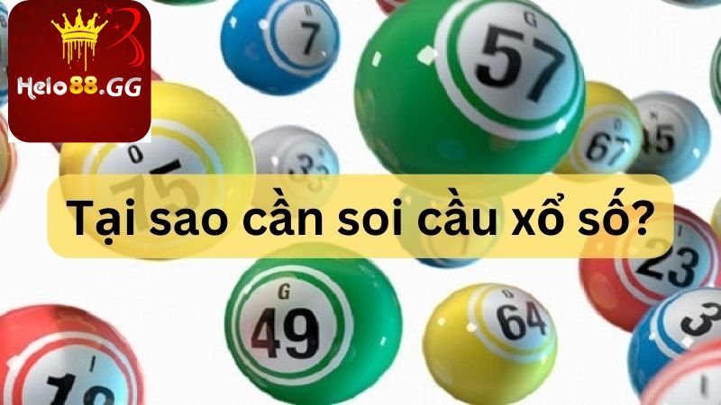 Tại sao cần soi cầu xổ số?