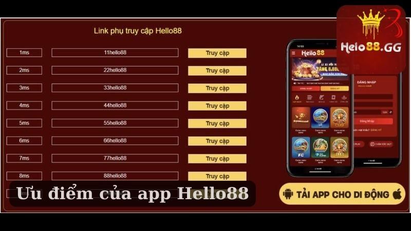 Ưu điểm của app Hello88